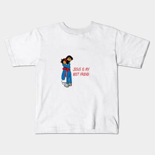 JESUS IS MY BEST FRIEND Kids T-Shirt